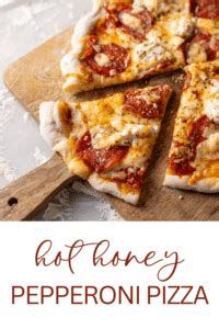 How To Make Pepperoni Pizza With Hot Honey Fresh Cup Of Joy