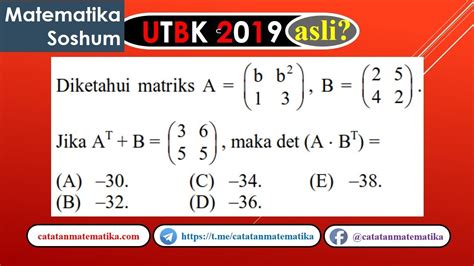 Soal Asli Utbk Matematika Soshum Determinan Matriks Youtube