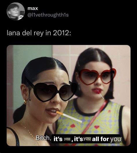 Pin By Username21 On Quick Saves Lana Del Rey Lana Del Rey Memes