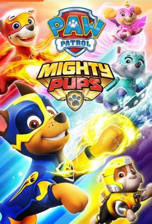 PAW Patrol: Mighty Pups - The Movie | Where to watch streaming and ...