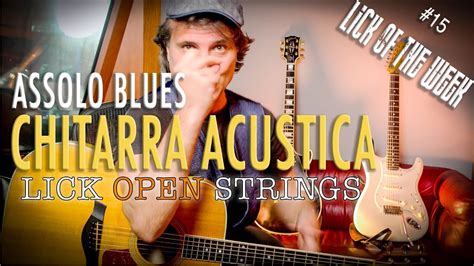 Tutorial Assolo Blues Per Chitarra Acustica Assolo Blues Facile In Mi