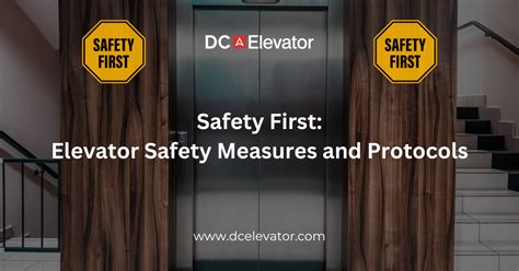 Safety First: Elevator Safety Measures and Protocols - DC Elevator