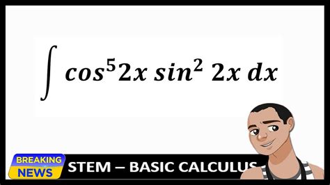 Integral Of Sinx Cosx Youtube