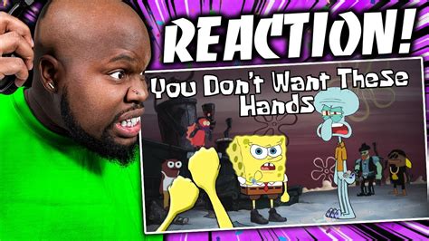 YOU DON T WANT THESE HANDS Feat SQUIDWARD Music Video SpongeBob Rap