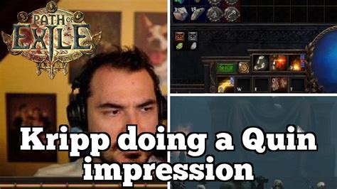 Kripp Doing A Quin Impression Daily Path Of Exile Highlights Youtube