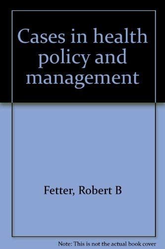 『cases In Health Policy And Management』｜感想・レビュー 読書メーター