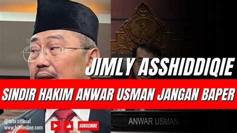 Keras Ketua Mkmk Jimly Sindir Hakim Mk Anwar Usman Jangan Baper Youtube