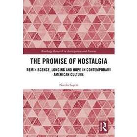 Promise Of Nostalgia Engelska Ebook Hitta B Sta Pris P Prisjakt