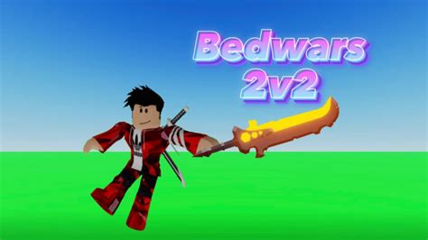 Roblox Bedwars 2v2 Youtube