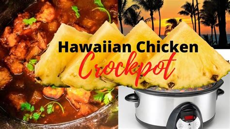 Crockpot Hawaiian Chicken With Sweet Pineapple Glaze Slow Cooker