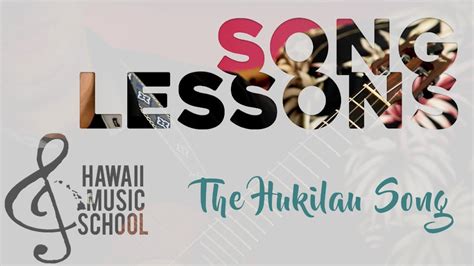 The Hukilau Song - Song Lessons - Hawaii Music School