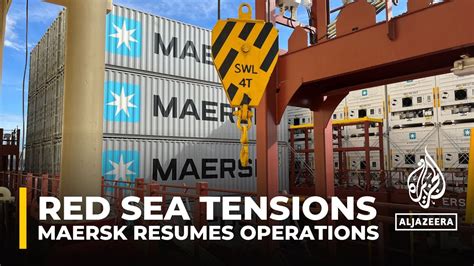 Danish Transport Giant Maersk Resumes Operations In The Red Sea The Global Herald