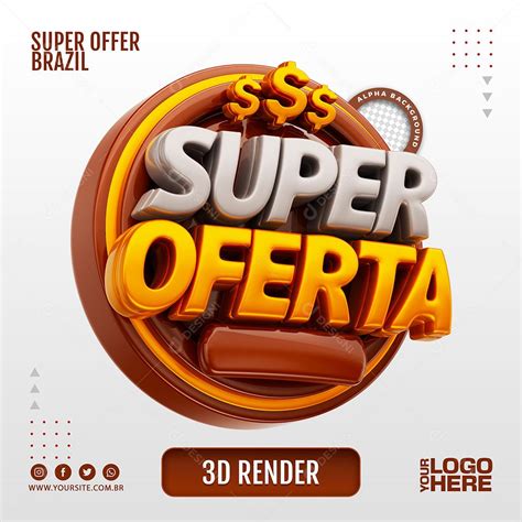 Selo 3d Super Ofertas Para Composição Psd [download] Designi