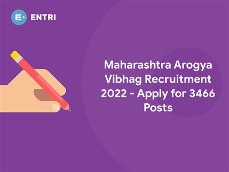 Maharashtra Arogya Vibhag Recruitment 2022- Apply for 3466 Posts ...