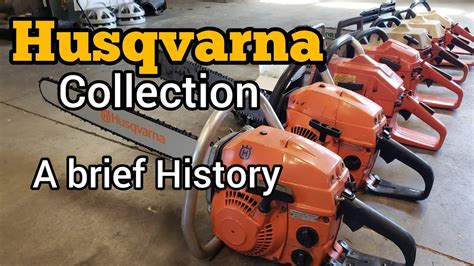 Husqvarna Chainsaw Model History