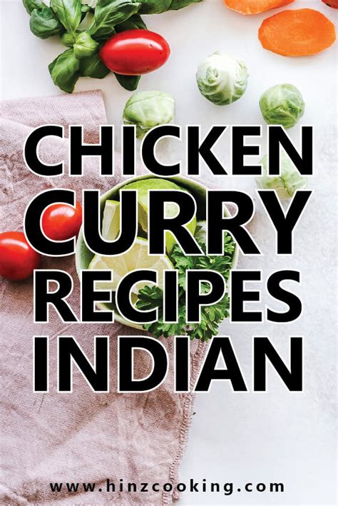 5 Best Indian Chicken Curry Recipes for Dinner and Lunch