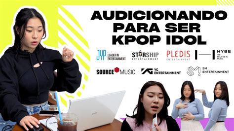 HICE UNA AUDICIÓN PARA AGENCIAS DE K POP IDOL PROCESO PARA AUDICIONAR