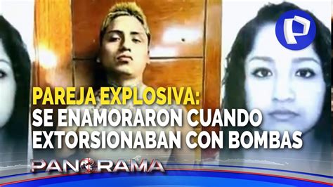 Exclusivo Pareja Explosiva Se Enamoraron Mientras Extorsionaban Con