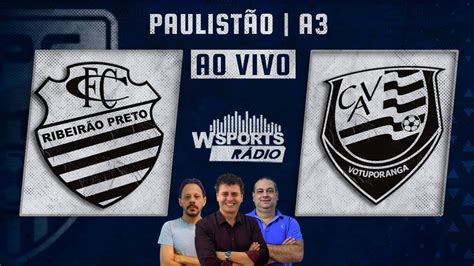 Ao Vivo Comercial Fc X Votuporanguense Pela Semifinal Do Paulistao