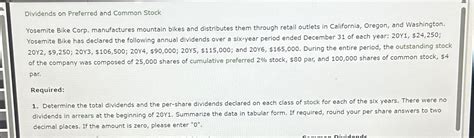 Solved Dividends On Preferred And Common StockYosemite Bike Chegg