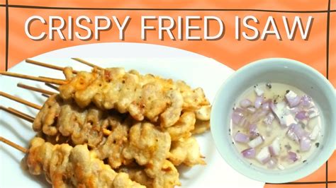 Fried Isaw Crispy Fried Chicken Isaw YouTube