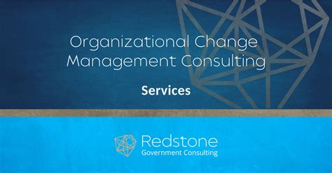 Organizational Change Management Consulting Redstone Government