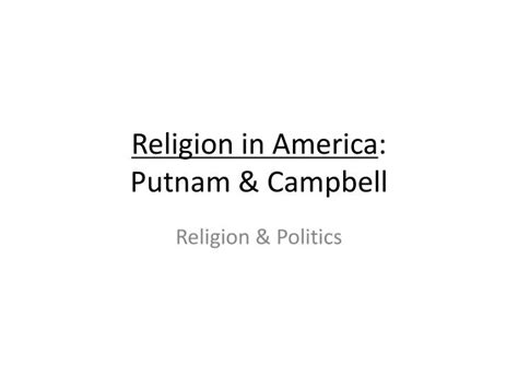 Ppt Religion In America Putnam And Campbell Powerpoint Presentation Id 4063491