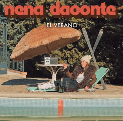 Lanzado El Verano de Nena Daconte una canción inspirada en la poesía