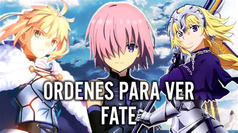 Ordenes para ver Fate Stay Night y Guía de Spin offs YouTube