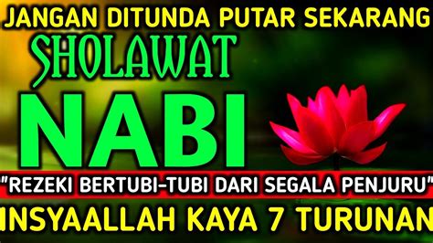 Doa Mustajab Secepat Kilat Menyambar Sholawat Jibril Penarik Rezeki