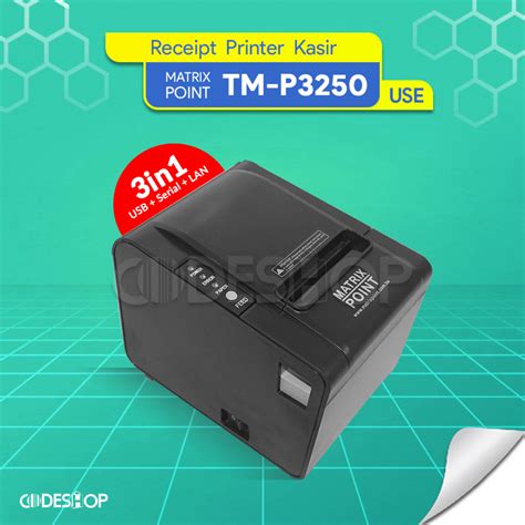 Jual Printer Thermal Kasir Matrix Point TMP3250 Cetak Struk Nota Tiket