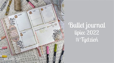 Bullet journal zaplanuj ze mną lipiec 2022 Tydzień IV YouTube