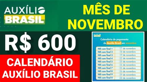 🗓confirmado CalendÁrio AuxÍlio Brasil De Novembro Datas Por Nis Youtube