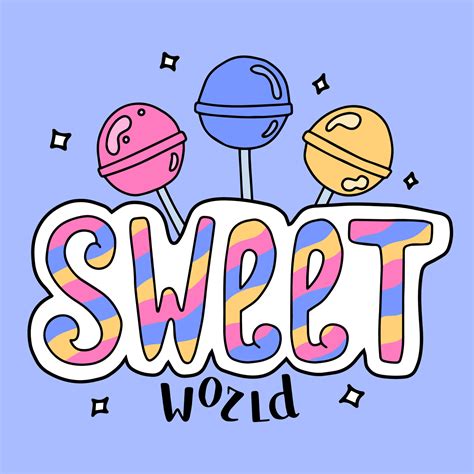 Sweet world hand drawn lettering. Colorful postcard with calligraphic ...