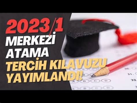 KPSS 2023 1 MERKEZİ ATAMA TERCİH KILAVUZU YAYIMLANDI HANGİ ALANDA KAÇ