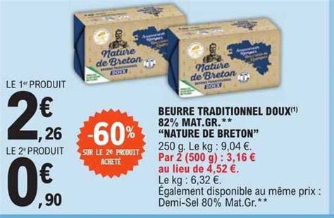 Promo Beurre Traditionnel Doux 82 Mat Gr Nature De Breton Chez E