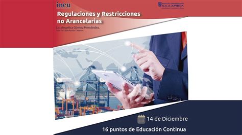 Curso Regulaciones Y Restricciones No Arancelarias Youtube