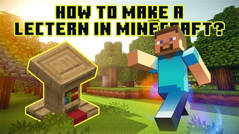 How To Make A Lectern In Minecraft Youtube