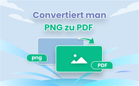 Methoden Zum Kostenlosen Konvertieren Von Png In Pdf