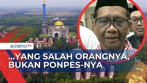 Mau Kegiatan Mengajar Di Al Zaytun Tetap Berjalan Mahfud Md Yang