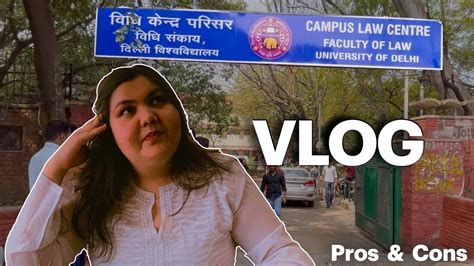 Campus Law Centre Faculty Of LAW LLB At DU Campus Tour Life At