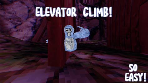 How To ELEVATOR CLIMB In Gorilla Tag SO SIMPLE YouTube