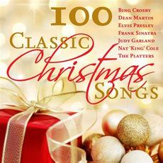 100 Classic Christmas Songs by Various Artists Buy and Download