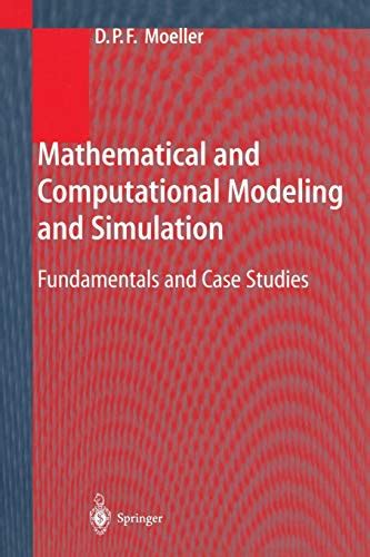 Mathematical Modeling And Simulation Introduction For Scientists And