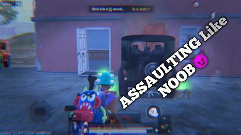 Assaulting Like Noob Pub G Mobil Lite Noob Montage YouTube