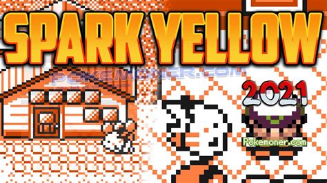 Pokemon Spark Yellow Great GBC Hack ROM Of Yellow ROM It Has Good