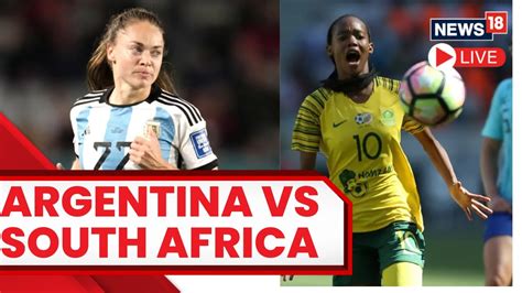 Live Argentina Vs South Africa Women S World Cup Women S World