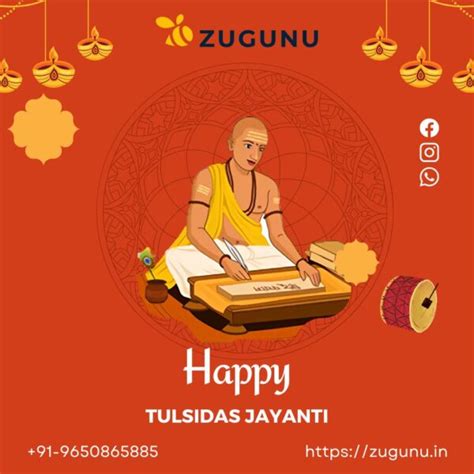 Happy Tulsidas Jayanti To All Of You Zugunu Home Decor