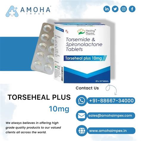 Torsemide Spironolactone Tablets Torseheal Plus 10mg Tablets At Rs