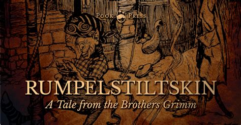 Rumpelstiltskin A Tale By The Brothers Grimm